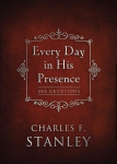 Every Day in His Presence: A Daily Devotional for Finding Peace and Purpose (365 Devotions - Inspiration for Every Day of the Year)