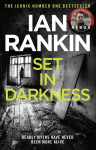 Set in Darkness: An Inspector Rebus Novel 11