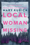 Local Woman Missing Collectors Edition: A Novel