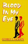 Blood in My Eye