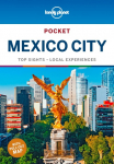 Lonely Planet Pocket Mexico City: 2025 - 2026 Travel Guide | Discover Twice the City in Half the Time | Top Sights | Maps & Walking Tours | Covers Centro Historico, Alameda Central and more