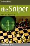 The Sniper: Play 1...g6, ...Bg7 and ...C5!