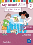 My friend Allie 2 - Hybrid Edition allango. Pupils Book: English for all. Pupils Book with digital extras including allango licence key (24 months)