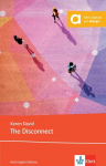 The Disconnect: Lekt&uuml;re inkl. Extras f&uuml;r Smartphone + Tablet