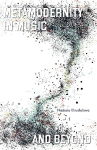 Metamodernity in Music and Beyond