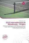 2010 Internationaux de Strasbourg - Singles: 2010 Internationaux de Strasbourg, Aravane Reza&iuml;, Maria Sharapova,    Kristina Barrois, Anabel Medina Garrigues