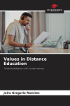 Values in Distance Education: Towards didactics with human values