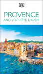 DK Provence and the C&ocirc;te dAzur: Must-See Sights. Culture & History. Detailed Maps & Tours. Area-by-Area Guide.