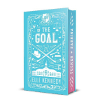 The Goal: The addictive sports romance from TikTok sensation and bestselling author, Elle Kennedy!