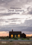 Prospect Cottage: Derek Jarmans House