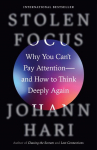 Stolen Focus: Why You Cant Pay Attention--And How to Think Deeply Again