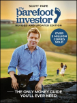 The Barefoot Investor: Classic Edition