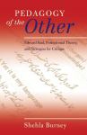 Pedagogy of the Other: Edward Said, Postcolonial Theory, and Strategies for Critique