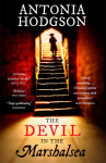 The Devil in the Marshalsea: The unmissable, atmospheric first historical mystery from the Sunday Times bestselling author of The Raven Scholar