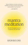 Mantra Meditation: The Life-Changing Secret of Connection, Joy, and Calm