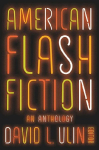American Flash Fiction: An Anthology