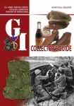 The G.I. Collectors Guide: U.S. Army Service Forces Catalog, European Theater of Operations: Volume 2