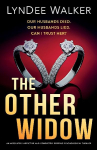 The Other Widow: An absolutely addictive and completely gripping psychological thriller