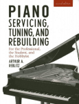 Piano Servicing, Tuning, and Rebuilding