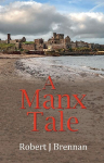 A Manx Tale