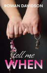 Tell Me When