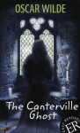 The Canterville Ghost: Englische Lekt&uuml;re f&uuml;r das 2. Lernjahr. A2. Mit Annotationen und Illustrationen