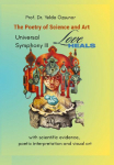 Universal Symphony III - LOVE HEALS: The Poetry of Science and Art
