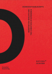 Der Zustand des Erlebens - The Condition of Experience: Workshop Manuscripts