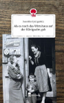 Als es noch das Wirtshaus auf der K&ouml;nigsalm gab. Life is a Story - story.one
