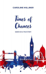 Times of Chances: Based on a true story