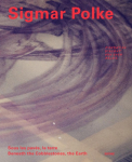 Sous les pav&eacute;s, la terre / Beneath the Cobblestones, the Earth: Sigmar Polke