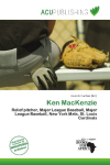 Ken MacKenzie: Relief pitcher, Major League Baseball, Major League Baseball, New York    Mets, St. Louis Cardinals
