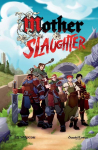 Mother & Slaughter