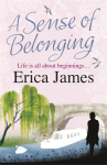 A Sense Of Belonging: A captivating novel of friendship, love and new beginnings