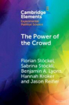 The Power of the Crowd