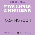 Five Little Unicorns: Lift-the-Flap