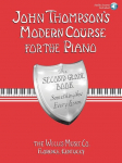 John Thompsons Modern Course for the Piano: Second Grade - Book/Audio