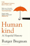 Humankind: A Hopeful History