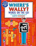 Wheres Wally? Words on the Go! Play, Puzzle, Search and Solve: Boredom-busting search-and-find puzzling fun for boys and girls aged 5 and up