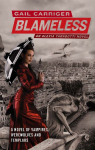 Blameless: Book 3 of The Parasol Protectorate
