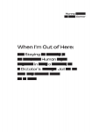 When I'm Out of Here: Staying Human in a Dictator's Jail