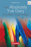 The Absolutely True Diary of a Part-Time Indian: Ab 10. Schuljahr. Textband mit Annotationen