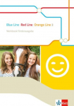 Blue Line - Red Line - Orange Line 3. Workbook F&ouml;rderausgabe: Begleitmaterial zu allen Klett Englischlernwerken au&szlig;er Green Line