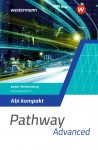 Pathway - Sekundarstufe II. Abi kompakt. Ausgabe Baden-W&uuml;rttemberg: Ausgabe 2025 - Sekundarstufe 2