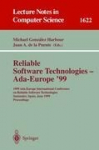Reliable Software Technologies - Ada-Europe 99: 1999 Ada-Europe International Conference on Reliable Software Technologies, Santander, Spain, June 7-11, 1999, Proceedings