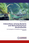Interactions among Bacteria and Batrachochytrium dendrobatidis: An Investigation of Amphibian Host Immune Response