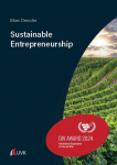 Sustainable Entrepreneurship: A Guide to Strategic Business Management for Small Entrepreneurs in the Wine Industry and beyond