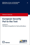 European Security Put to the Test III: Volume III: The Quest of Geopolitics for Truth and Resilience