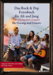 Das Rock & Pop Fetenbuch f&uuml;r Alt und Jung: 100 Popsongs leicht arrangiert f&uuml;r Gesang und Gitarre. Gesang und Gitarre. Liederbuch.
