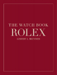 The Watch Book Rolex: 4th Revised Edition. Special Edition